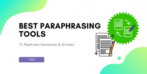 Paraphrasing Tools