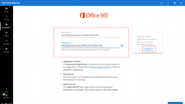 Fill in the destination Office 365 Admin ID