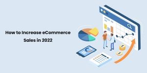 How to Increase eCommerce Sales