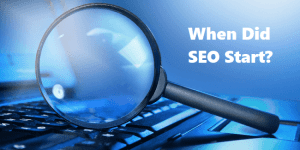 when did SEO start