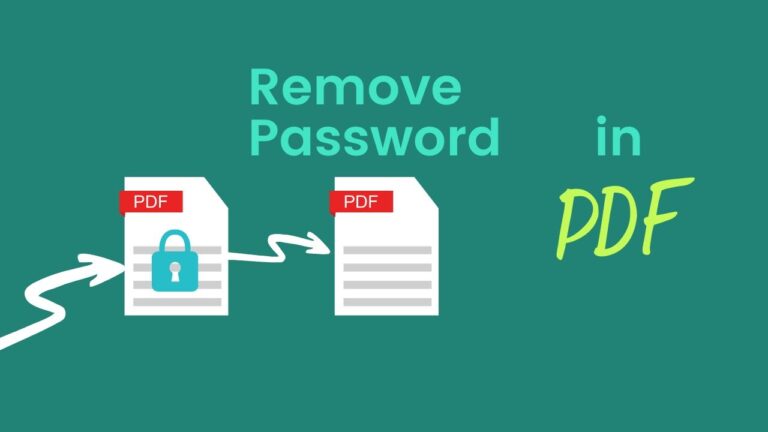 How to Remove Password from PDF – Easy & Legal Methods